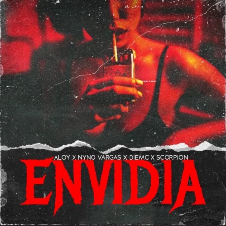 Envidia ft. Aloy, Scorpion & Diemce | Boomplay Music