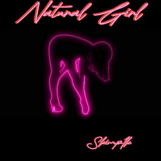 Natural Girl lyrics | Boomplay Music