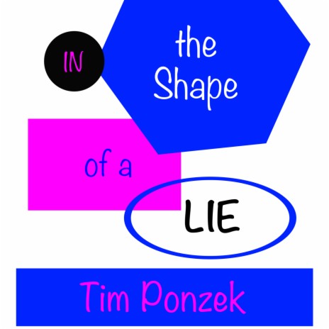 In the Shape of a Lie | Boomplay Music