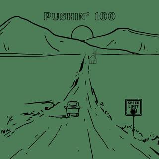 Pushin' 100 lyrics | Boomplay Music