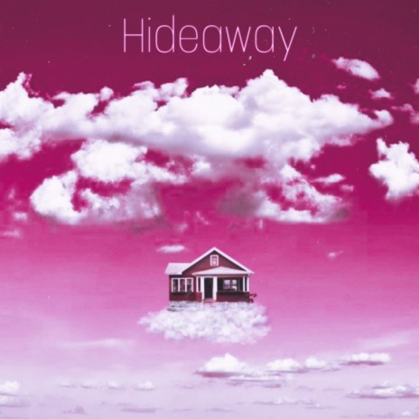 Hideaway