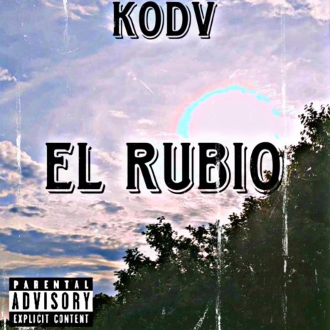 EL RUBIO | Boomplay Music