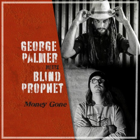 Money Gone ft. George Palmer