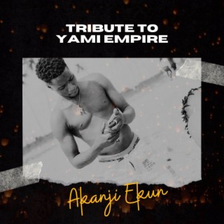 Tribute To Yami Empire