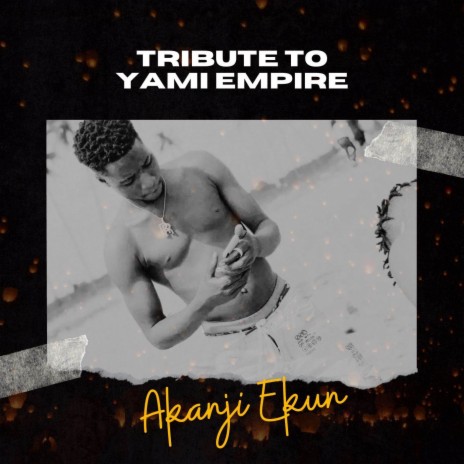 Tribute To Yami Empire | Boomplay Music