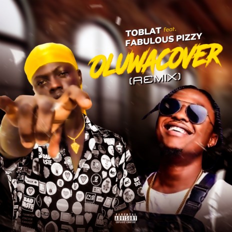 Oluwacover (Remix) ft. Fabulous Pizzy | Boomplay Music