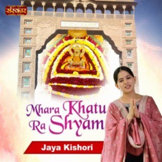 Mhara Khatu Ra Shyam