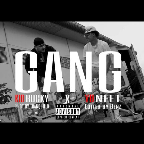 GANG ft. YB Neet | Boomplay Music