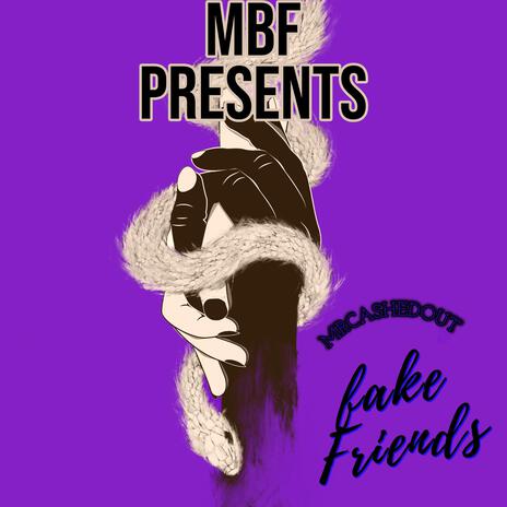 Fake Friends | Boomplay Music