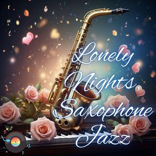 Lonely Night Saxophone Jazz