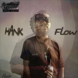 Hank Flow