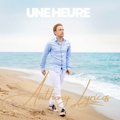 Une Heure | Boomplay Music