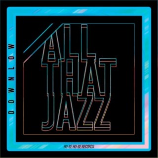 All That Jazz