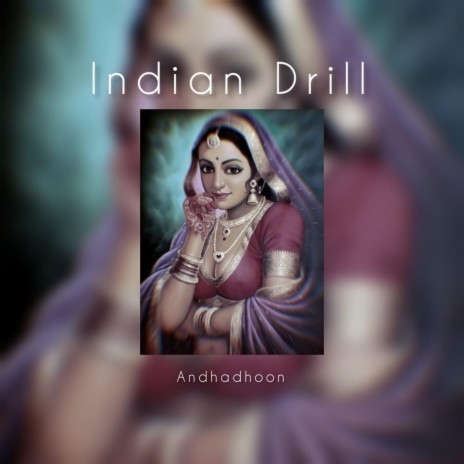 Indian Drill