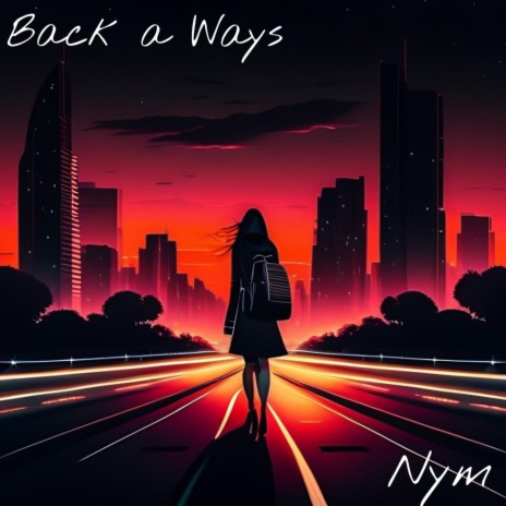Back a Ways | Boomplay Music