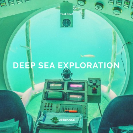 Deep Sea Exploration