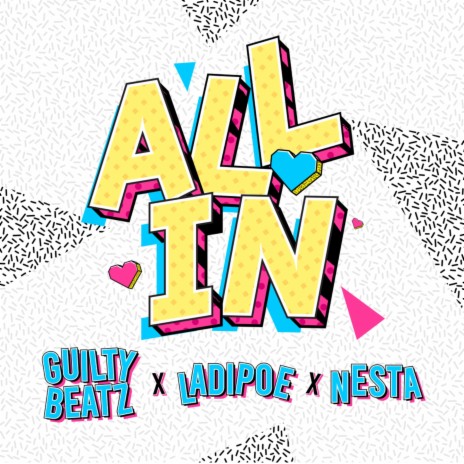 All In (Sped Up) ft. Ladipoe & Nesta | Boomplay Music