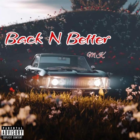 Back and Better | Boomplay Music