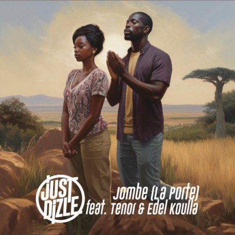 Jombe (La Porte) (Radio Edit) ft. Tenor & Edel Koulla | Boomplay Music