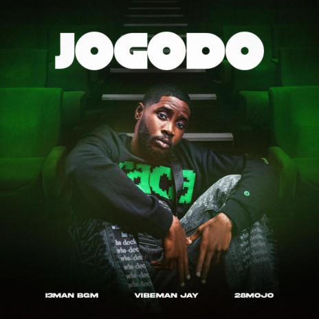 JOGODO ft. VibemanJay & 28Mojo | Boomplay Music