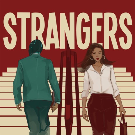 Strangers | Boomplay Music