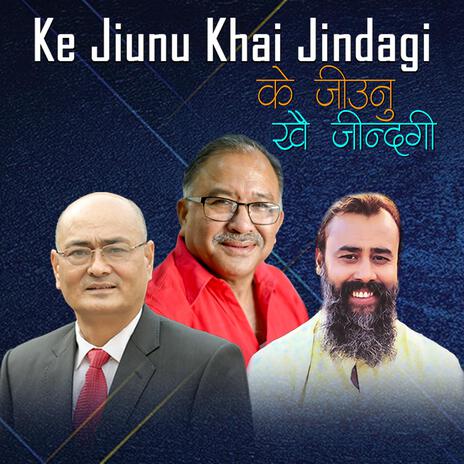 Ke Jiunu Khai Jindagi | Satyaraj Acharya | Boomplay Music