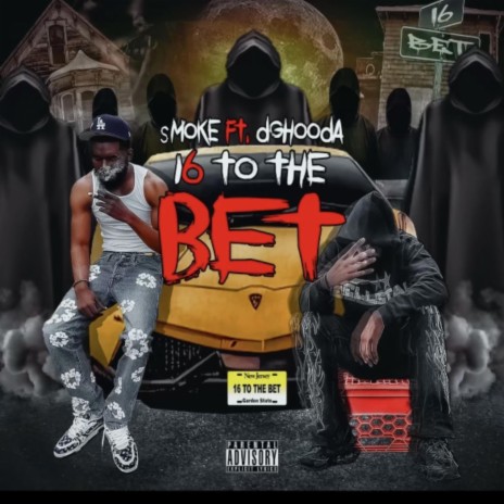 I6 to da BET | Boomplay Music