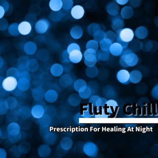 Prescription For Healing At Night