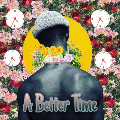 A Better Time | Boomplay Music