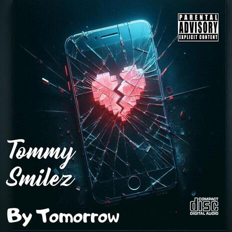 By Tomorrow | Boomplay Music