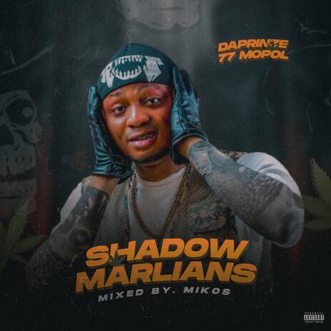 77 mopol shadow marlians(baki banku) | Boomplay Music