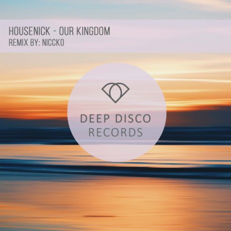 Our Kingdom (NICCKO Remix) | Boomplay Music