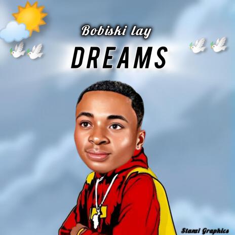 Dreams | Boomplay Music