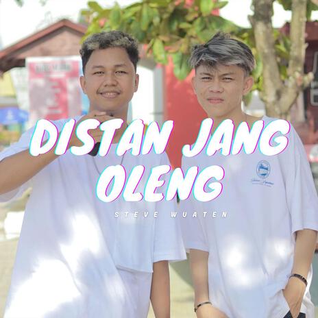 Distan Jang Oleng | Boomplay Music