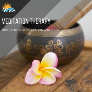 Meditation Therapy - Music for Deep Relaxation and Sleep