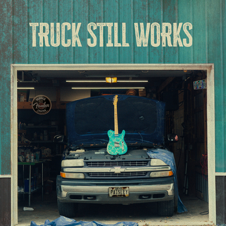 Truck Still Works | Boomplay Music