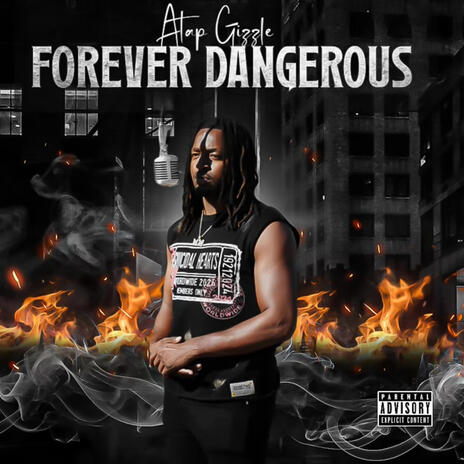 Forever Dangerous | Boomplay Music