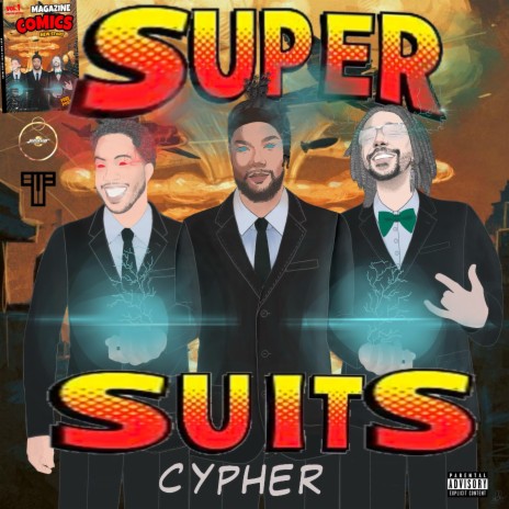 Super Suits Cypher ft. jiji 09 & Mr Tunez | Boomplay Music
