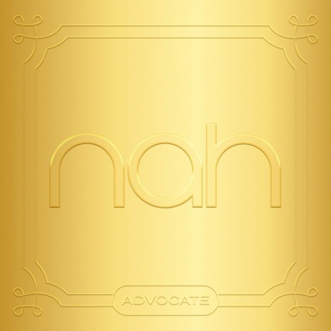 Nah | Boomplay Music