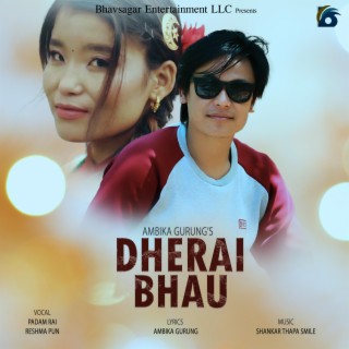 Dherai Bhau