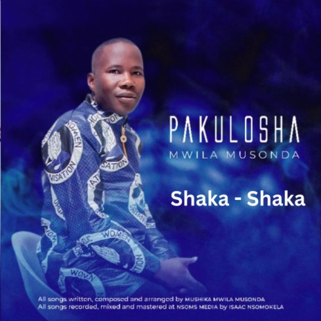 Mwila Musonda (Shaka Shaka) | Boomplay Music