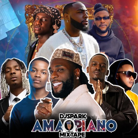 Amapiano Mixtape | Boomplay Music