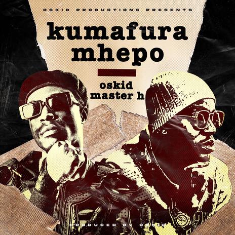 Kumafura Mhepo ft. Master H | Boomplay Music