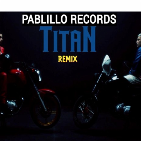 TITAN CALLEJERO FINO VERSION CUMBIA PABLILLO RECORDS