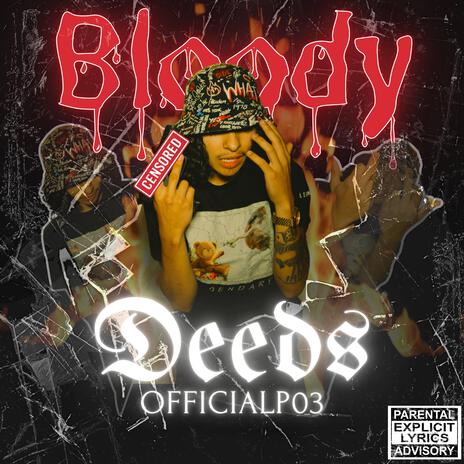 Bloody Deeds | Boomplay Music