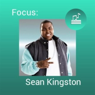Focus: Sean Kingston