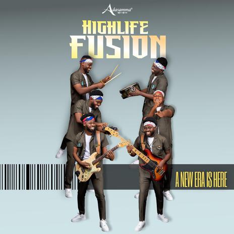 Highlife Fusion | Boomplay Music