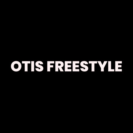 Otis | Boomplay Music