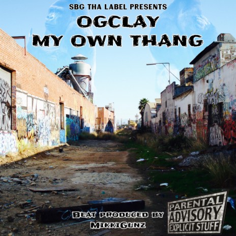 My Own Thang | Boomplay Music