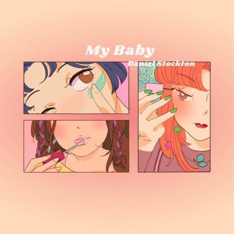 My Baby | Boomplay Music